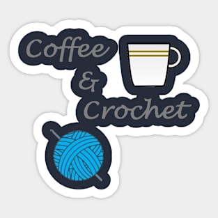 Coffee and Crochet Shirt Sticker